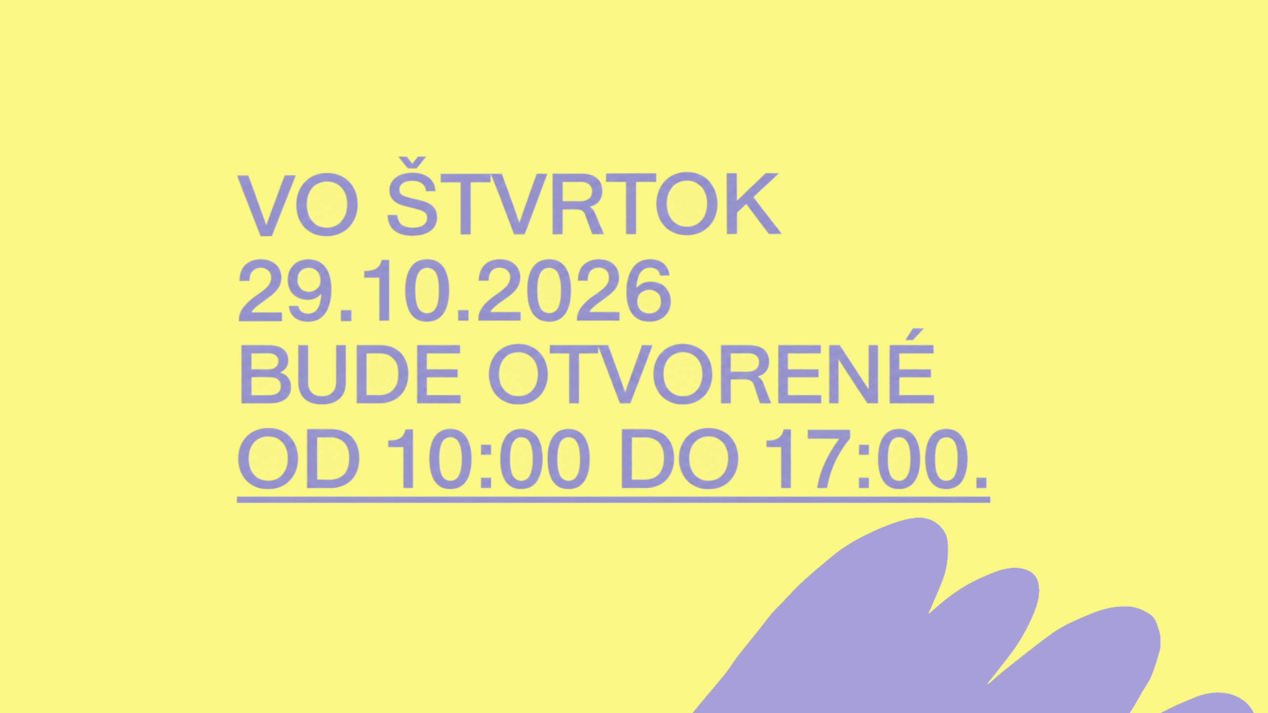 ZMENA OTVÁRACÍCH HODÍN