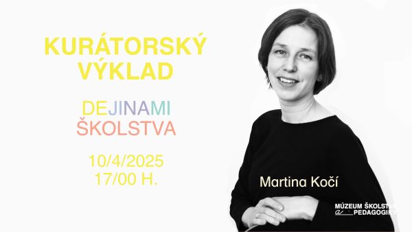 KURÁTORSKÝ VÝKLAD S MARTINOU KOČÍ