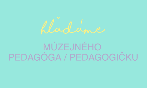 HĽADÁME DO TÍMU